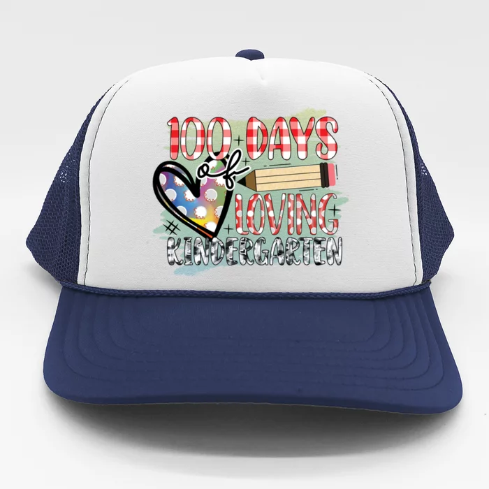 100 Day Of Loving Kindergarten 100 Days Of School Meaningful Gift Trucker Hat