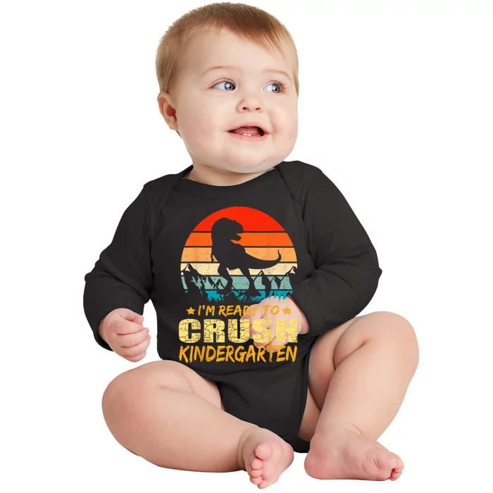 1st Day Of Kindergarten Im Ready To Crush Dinosaur Boy Baby Long Sleeve Bodysuit