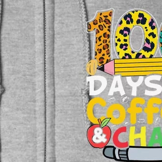 100 Days Of School Coffee Lover 100th Day Of School Teacher Full Zip Hoodie