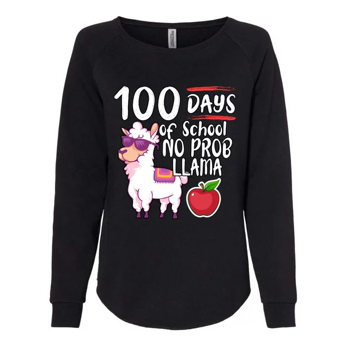 100 Days Of School No Prob Llama Kindergarten Meaningful Gift Womens California Wash Sweatshirt