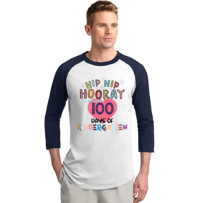 100 Day Of School Hip Hip Hooray 100 Days Of Kindergarten Funny Gift Baseball Sleeve Shirt