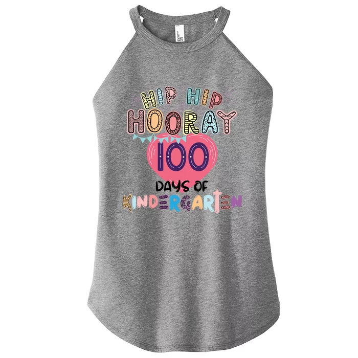 100 Day Of School Hip Hip Hooray 100 Days Of Kindergarten Funny Gift Women’s Perfect Tri Rocker Tank