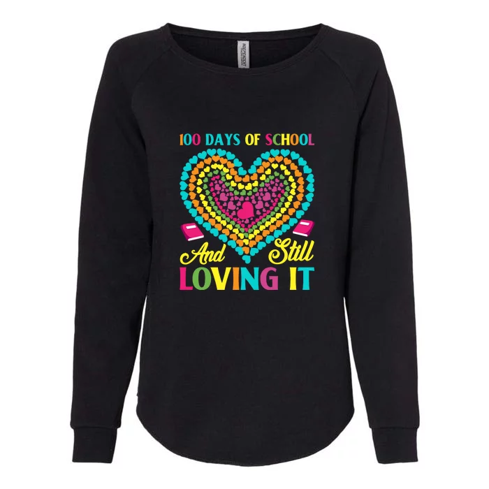 100 Days Of School And Still Loving It Hearts 100th Day Womens California Wash Sweatshirt