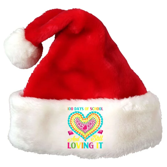 100 Days Of School And Still Loving It Hearts 100th Day Premium Christmas Santa Hat