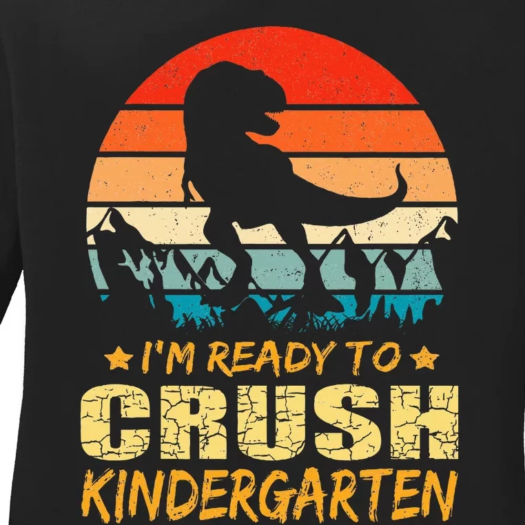 1st Day Of Kindergarten Im Ready To Crush Dinosaur Ladies Long Sleeve Shirt