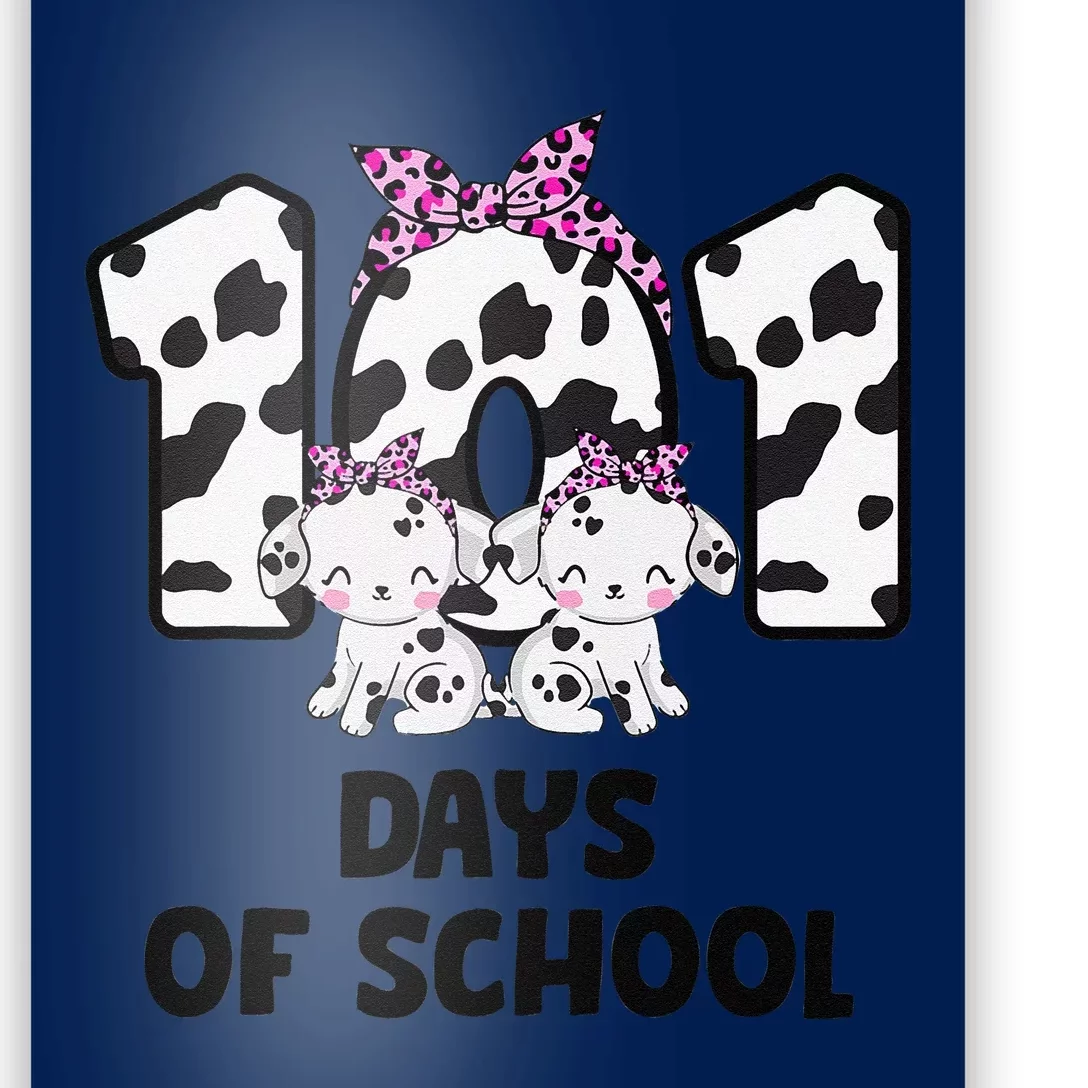 101 Days Of School Dalmatian Dog 100 Days Smarter Poster