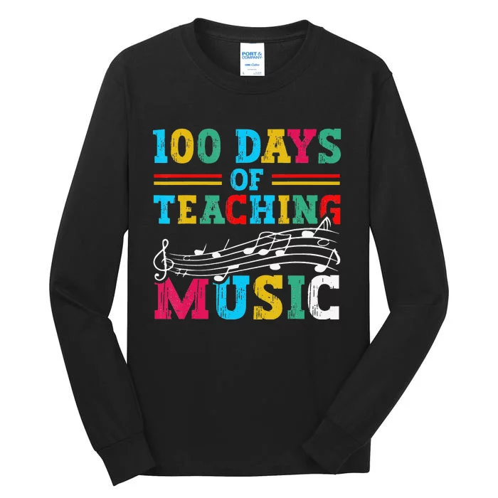 100 Days Of Teaching Music School Subject Teacher Tall Long Sleeve T-Shirt