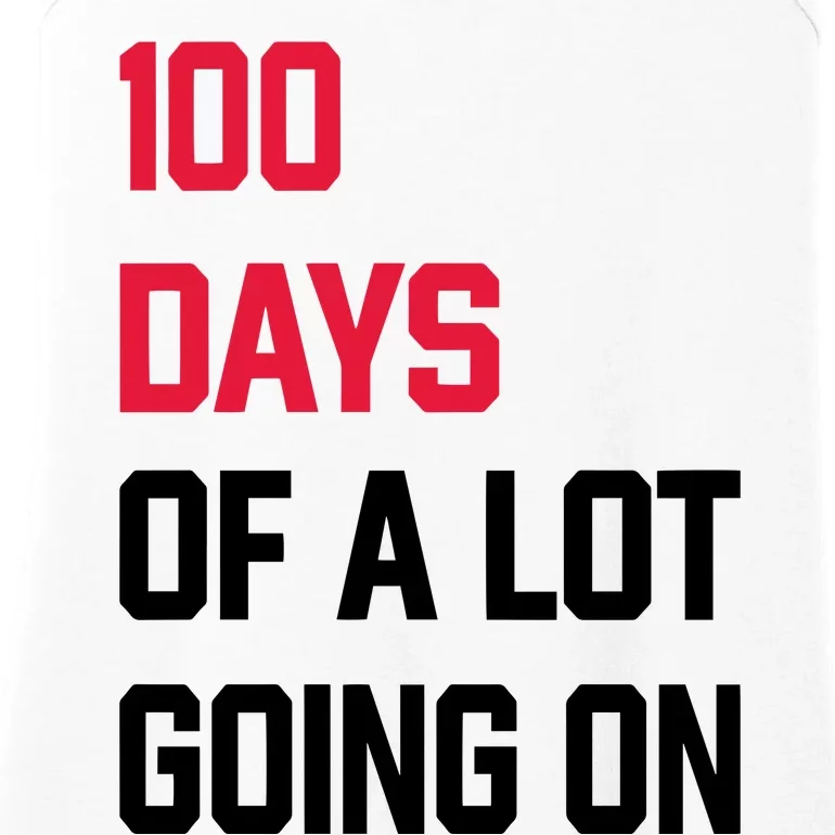 100 Days Of A Lot Going On Ladies Essential Tank