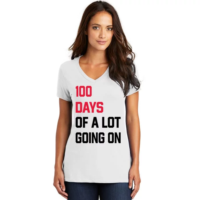 100 Days Of A Lot Going On Women's V-Neck T-Shirt