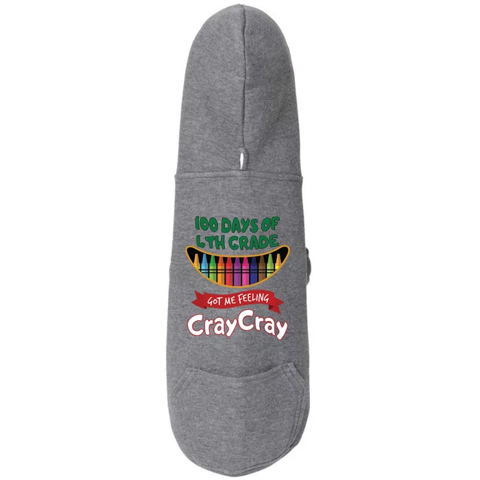 100 Days Of 4th Grade Got Me Feeling Cray Cray Doggie 3-End Fleece Hoodie