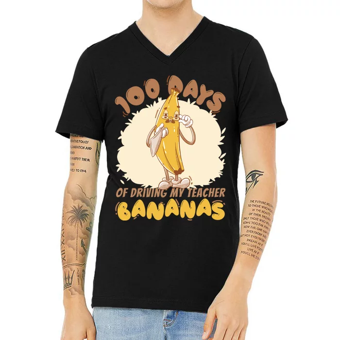 100 Days Of Driving My Teacher Bananas Funny V-Neck T-Shirt