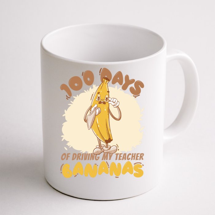 100 Days Of Driving My Teacher Bananas Funny Front & Back Coffee Mug