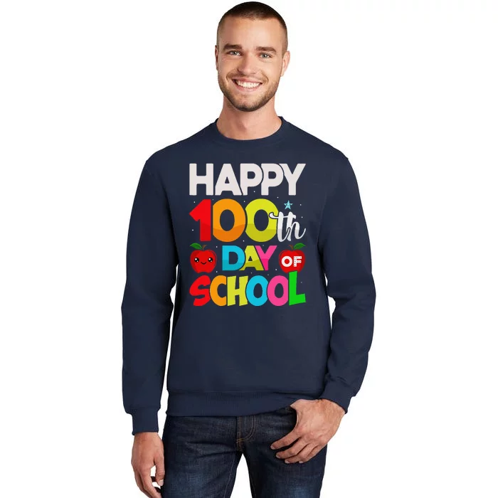 100 Days Of School Teacher Student 100th Day Tall Sweatshirt