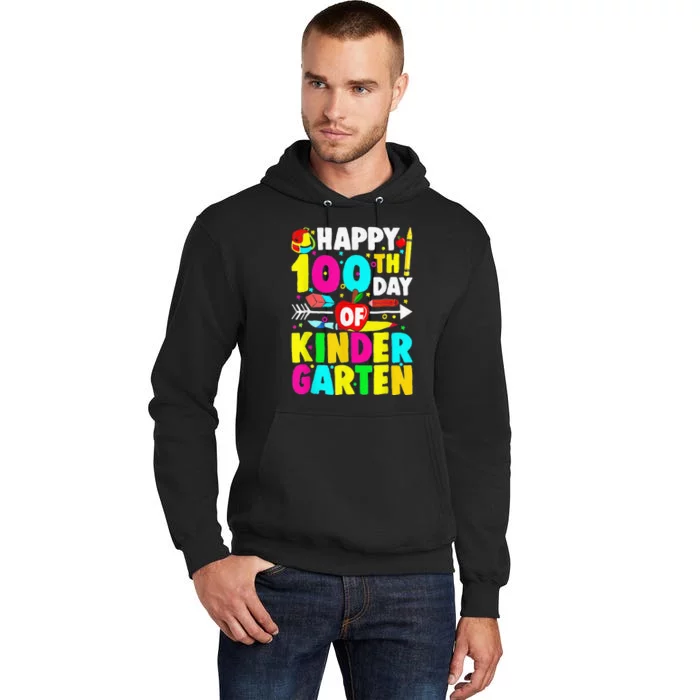 100 Days Of Kindergarten Happy 100th Day Of School Tall Hoodie