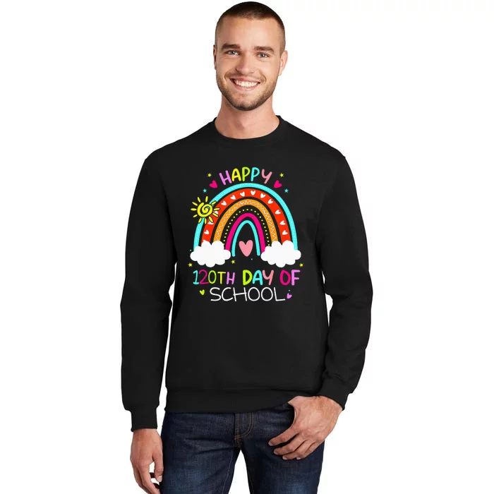 120th Day Of School Rainbow 120 Days Smarter Teacher Sweatshirt