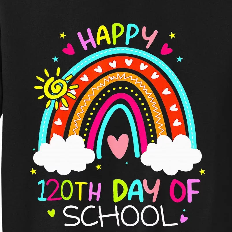 120th Day Of School Rainbow 120 Days Smarter Teacher Sweatshirt