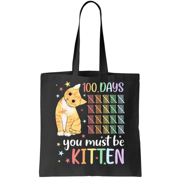 100th Day Of School Cat You Must Be Kitten Student Tote Bag