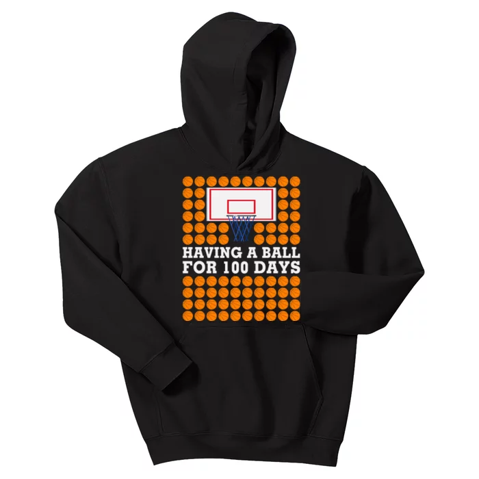 100th Day Of School Basketball Balls 100 Basket Balls Basketball Hoop Kids Hoodie