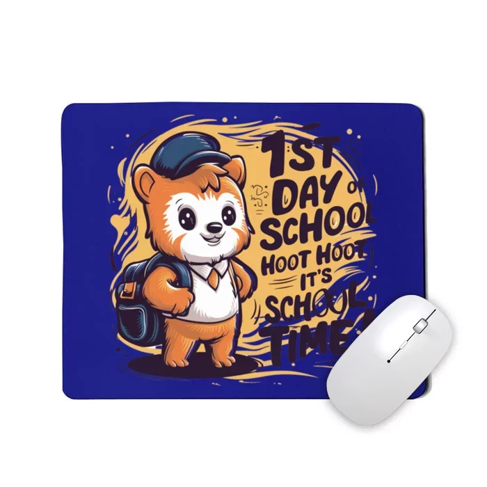 1st Day Of School School Time Back To School Teacher Meaningful Gift Mousepad