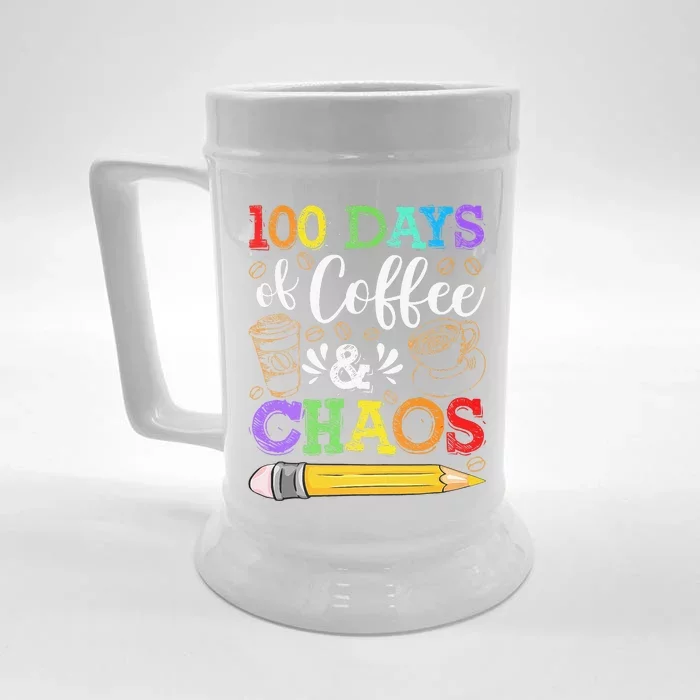 100 Days Of Coffee & Chaos 100th Day School Teacher Gift Front & Back Beer Stein