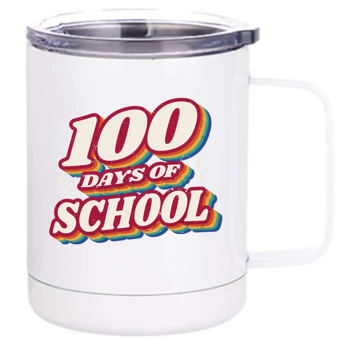 100 Days Of School Retro Front & Back 12oz Stainless Steel Tumbler Cup