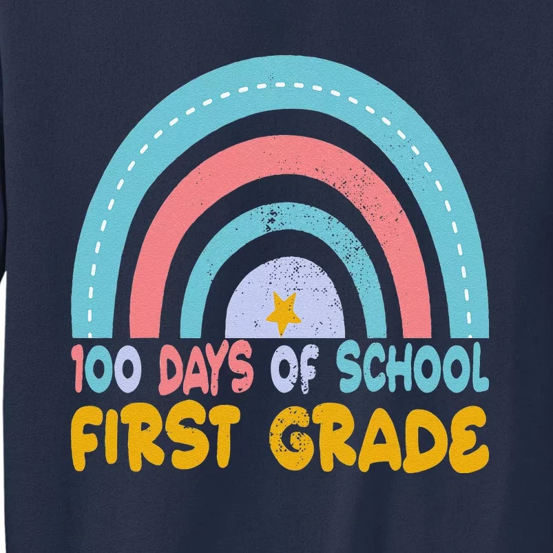 100 Days Of School First Grade Teacher Student 100th Day Sweatshirt