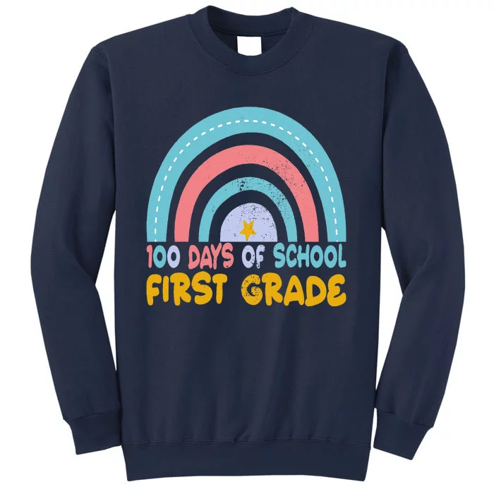 100 Days Of School First Grade Teacher Student 100th Day Sweatshirt