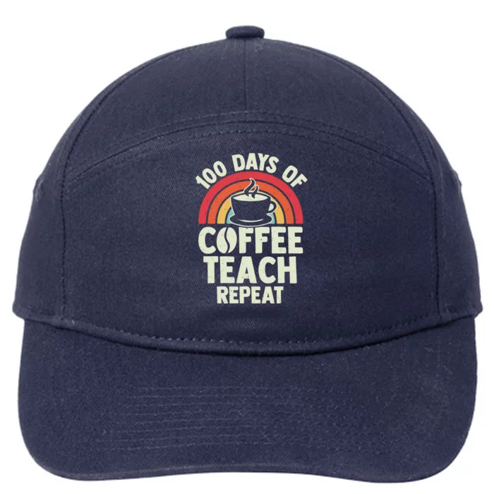 100 Days Of Coffee Teach Repeat Retro Gift 7-Panel Snapback Hat