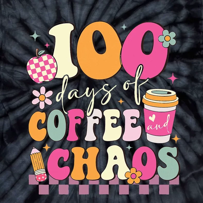 100 Days Of Coffee Chaos Lover Teacher Tie-Dye T-Shirt