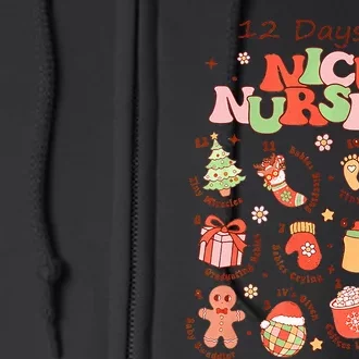 12 Days Of NICU Unit Nursing Funny NICU Nurse Christmas Full Zip Hoodie