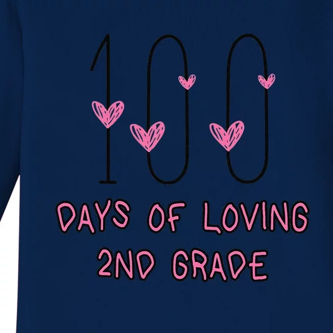 100 Days Of Loving 2nd Grade 100th Day Of School Teacher Baby Long Sleeve Bodysuit