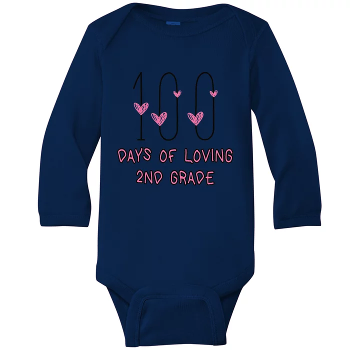 100 Days Of Loving 2nd Grade 100th Day Of School Teacher Baby Long Sleeve Bodysuit