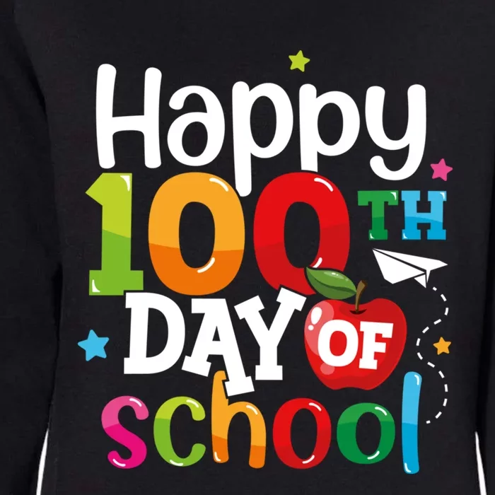 100 Days Of School Teachers Happy 100th Day Of School Meaningful Gift Womens California Wash Sweatshirt