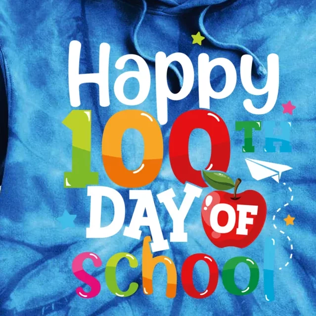 100 Days Of School Teachers Happy 100th Day Of School Meaningful Gift Tie Dye Hoodie