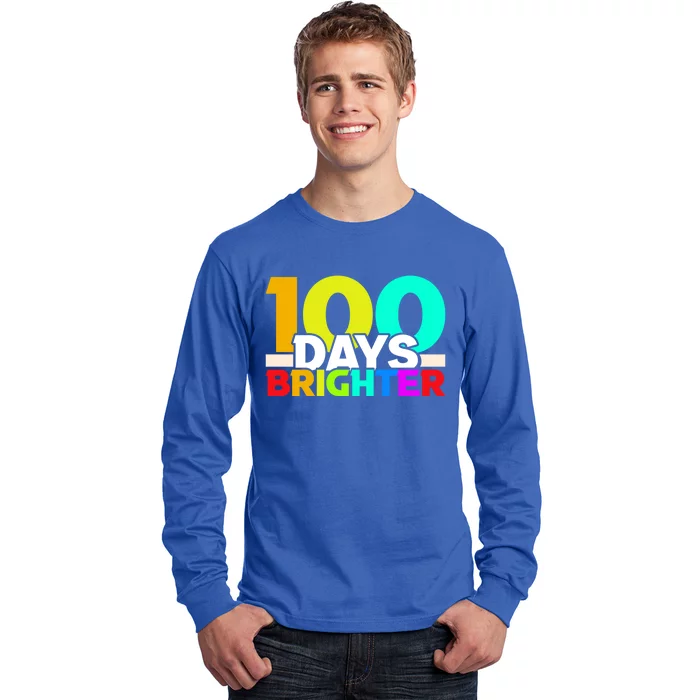 100th Day Of School Teacher 100 Days Brighter Rainbow Gift Long Sleeve Shirt