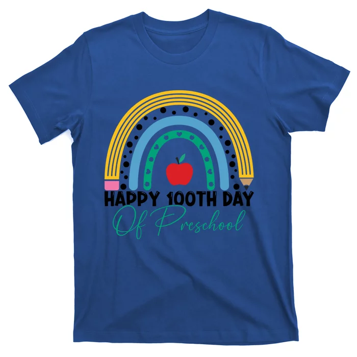 100Th Day Of Preschool Teacher Rainbow Preschool Teacher Gift T-Shirt