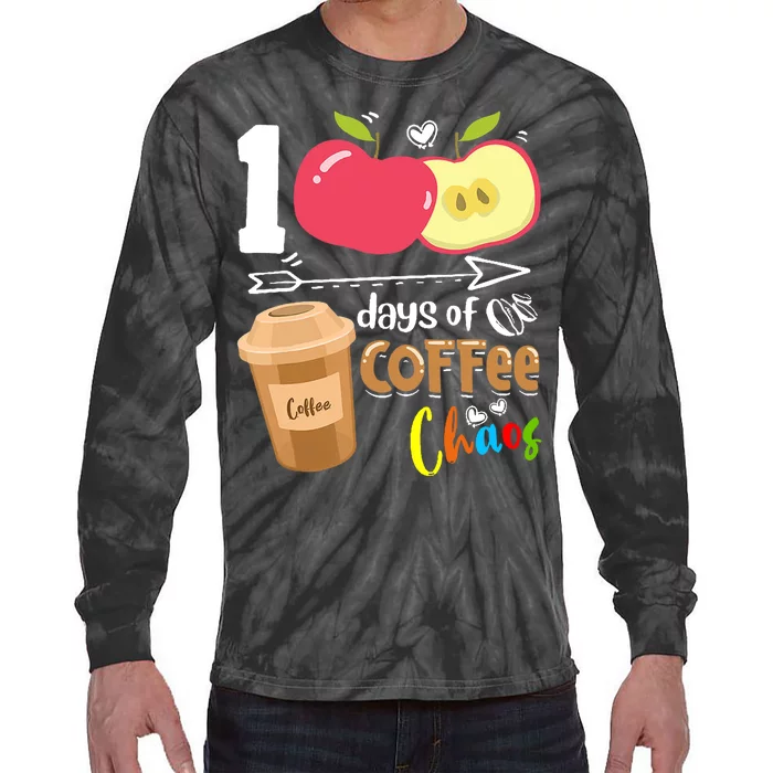 100 Days Of Coffee Chaos 100th Day Of School Tie-Dye Long Sleeve Shirt