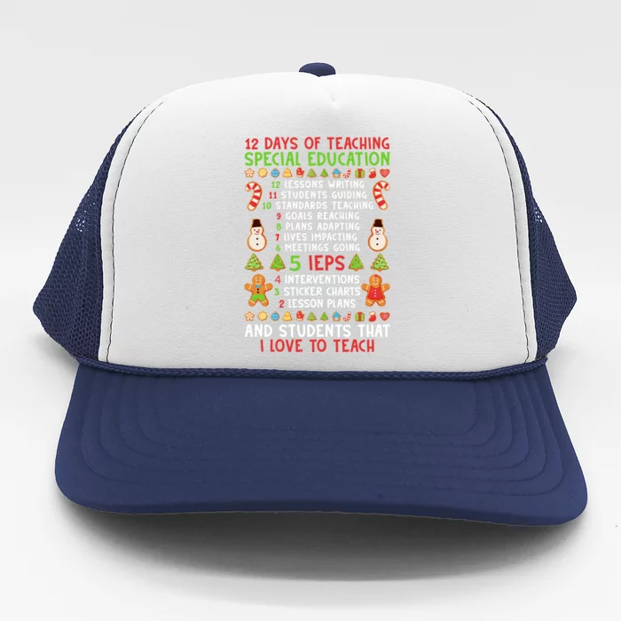 12 Days Of Teaching Special Education Ieps Sped Teacher Xmas Gift Trucker Hat