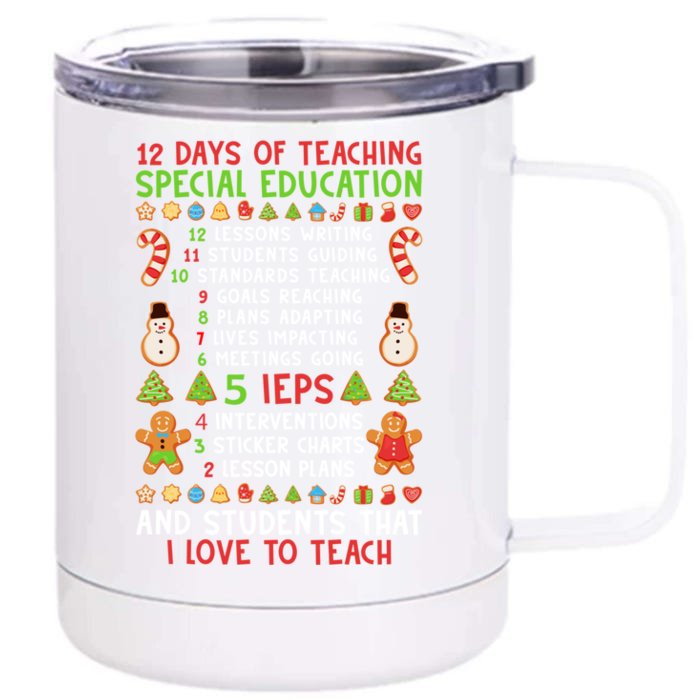 12 Days Of Teaching Special Education Ieps Sped Teacher Xmas Gift Front & Back 12oz Stainless Steel Tumbler Cup