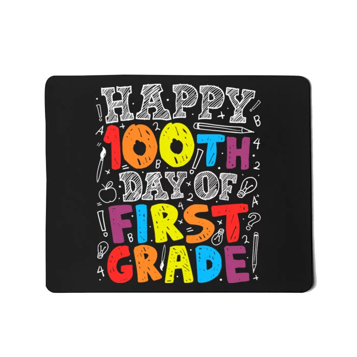 100 Days of School Design 100th Day of 1st Grade Teacher Mousepad