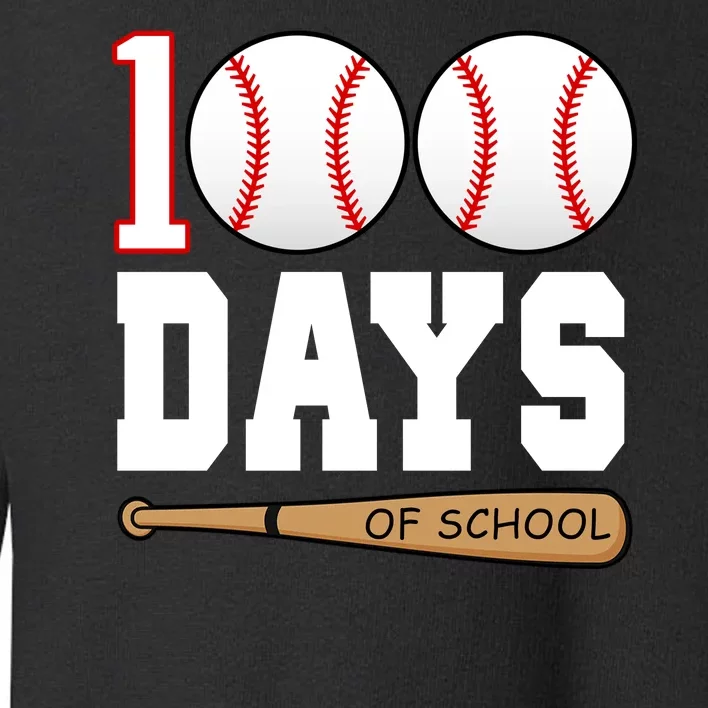 100 Days Of School Baseball Bat And Ball Toddler Sweatshirt