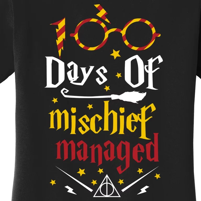 100 Days Of Mischief Managed 100th Day Of School Women's T-Shirt