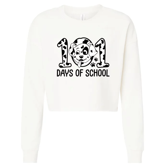 101 Days Of School Dalmatian Dog Funny School Cropped Pullover Crew