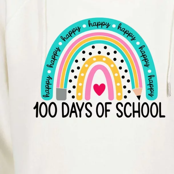 100th Day Of School Teacher Meaningful Gift 100 Days Smarter Rainbow Gift Womens Funnel Neck Pullover Hood