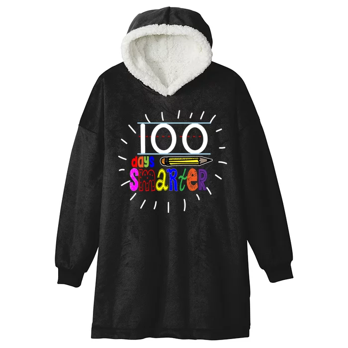 100 Days Smarter Cute 100th Day Of School Hooded Wearable Blanket