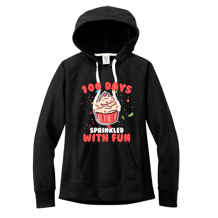 100 Days Sprinkled With Fun Cupcakes Teachers Students Gift Women's Fleece Hoodie