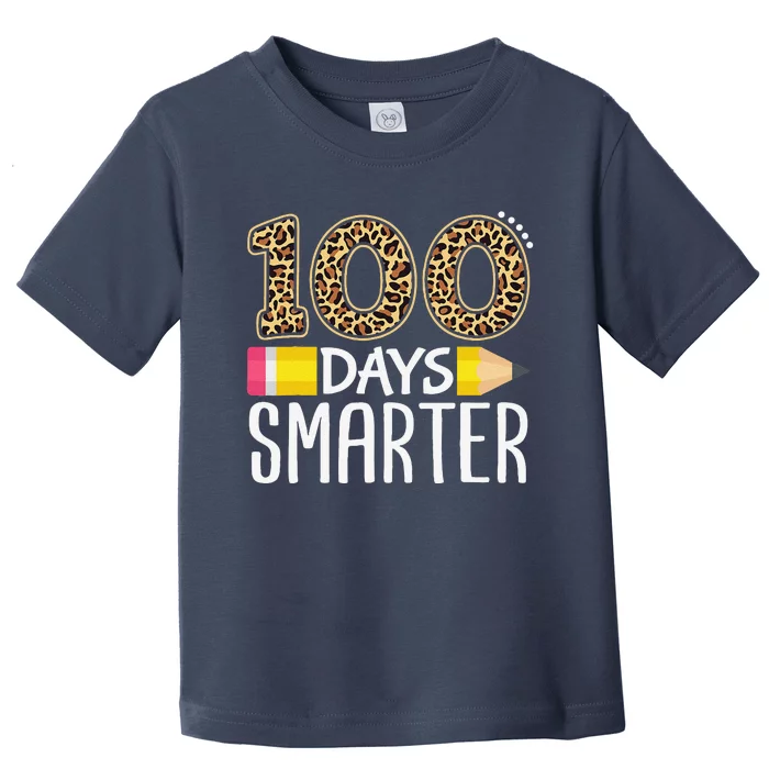 100 Days Smarter Teacher Or Student 100th Day Of School Toddler T-Shirt