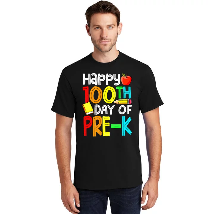 100 Days Smarter Pre K Happy 100th Day Of School Pre K Tall T-Shirt