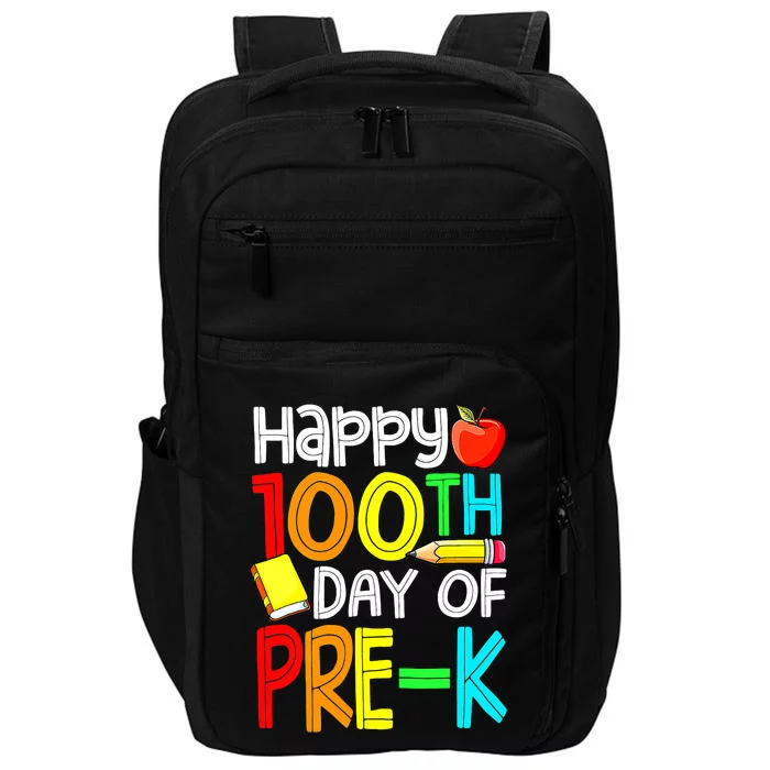 100 Days Smarter Pre K Happy 100th Day Of School Pre K Impact Tech Backpack