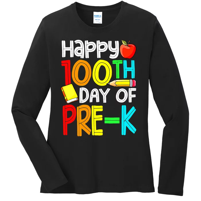 100 Days Smarter Pre K Happy 100th Day Of School Pre K Ladies Long Sleeve Shirt